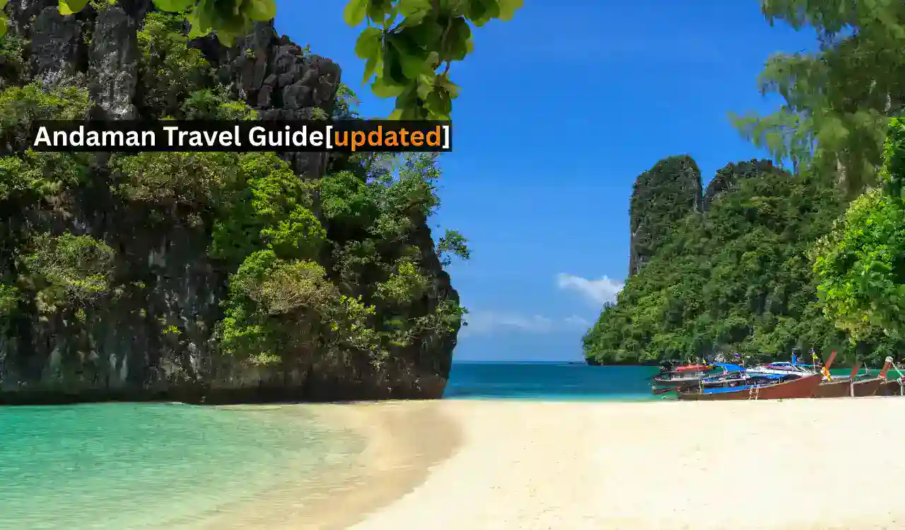Andaman travel guide 2025 – Everything you need to plan your trip